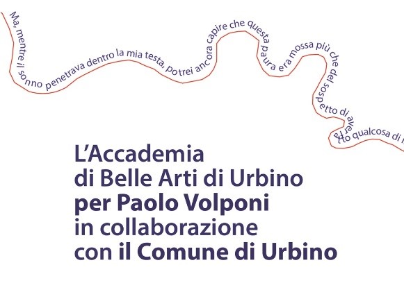 L'Accademia di Belle Arti di Urbino per Paolo Volponi