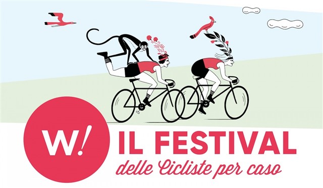 W! Festival - Il Festival dele Cicliste per caso